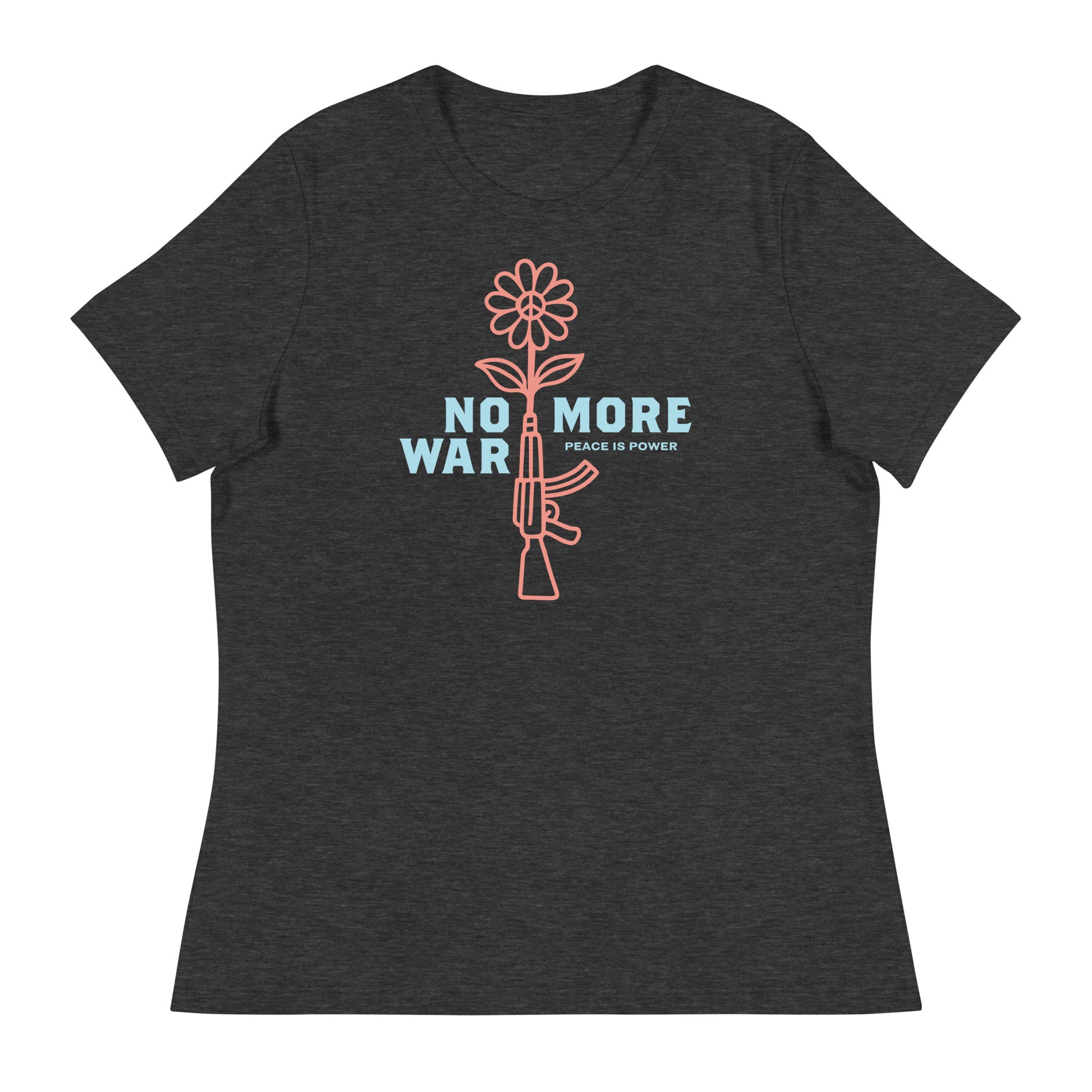 Dark heather gray women’s relaxed t-shirt with minimalist anti-war design showing rifle transformed into flower and bold peace message.