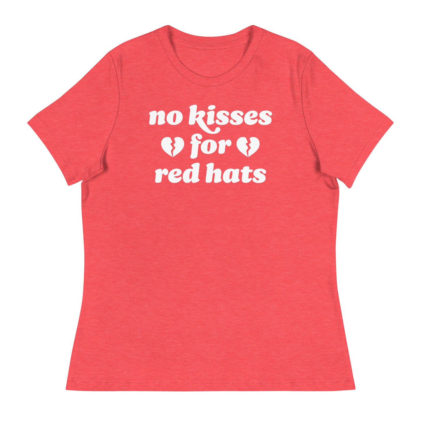 Women’s relaxed t-shirt in coral featuring the phrase “no kisses for red hats,” blending political resistance with playful Valentine energy in progressive apparel.