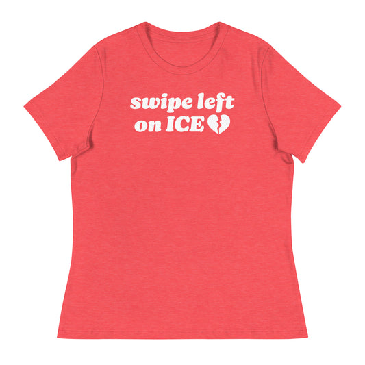 Women’s relaxed t-shirt in coral showcasing the phrase “swipe left on ICE,” blending immigrant rights activism with playful progressive Valentine energy.