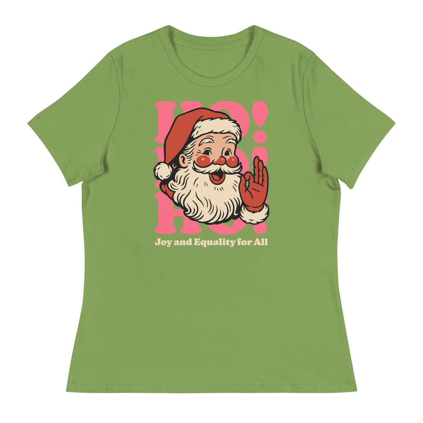 Leaf green women’s fitted t-shirt with the cheerful Santa graphic and the phrase “Joy and Equality for All.”