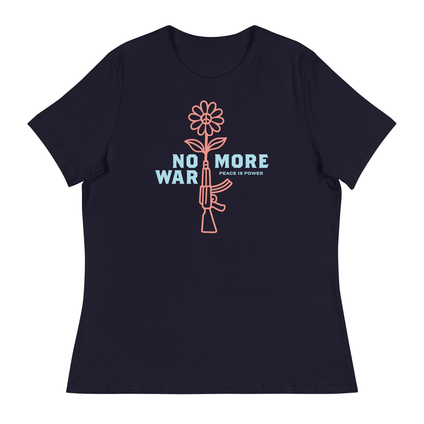 Navy women’s relaxed t-shirt displaying centered floral rifle illustration with “No More War” peace statement in clean, modern typography.