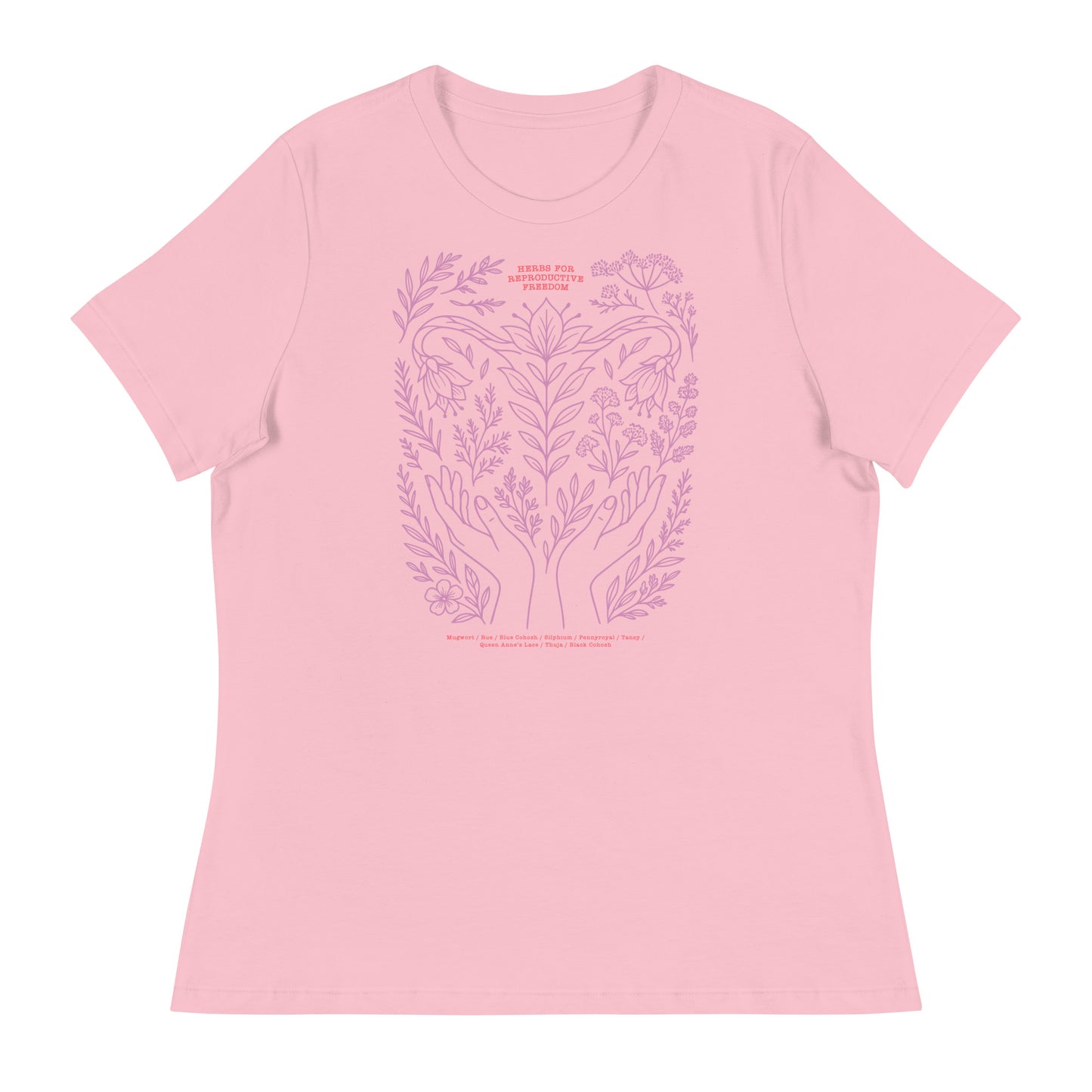 Light pink “Herbs for Reproductive Freedom” t-shirt featuring lavender hands-and-herbs design symbolizing body autonomy and healing.