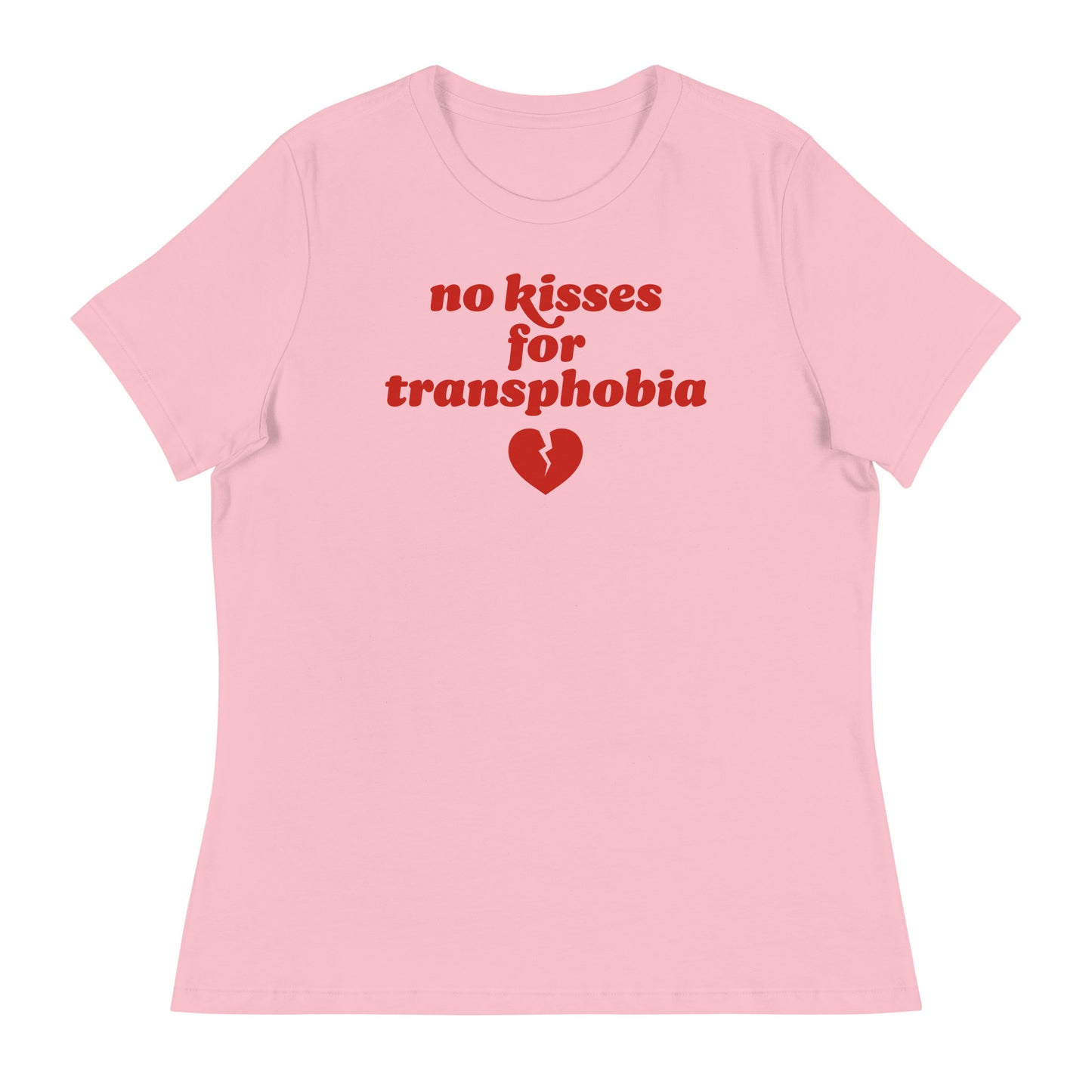 Women’s relaxed t-shirt in soft pink featuring the phrase “no kisses for transphobia” with a broken heart icon, a bold progressive Valentine statement.