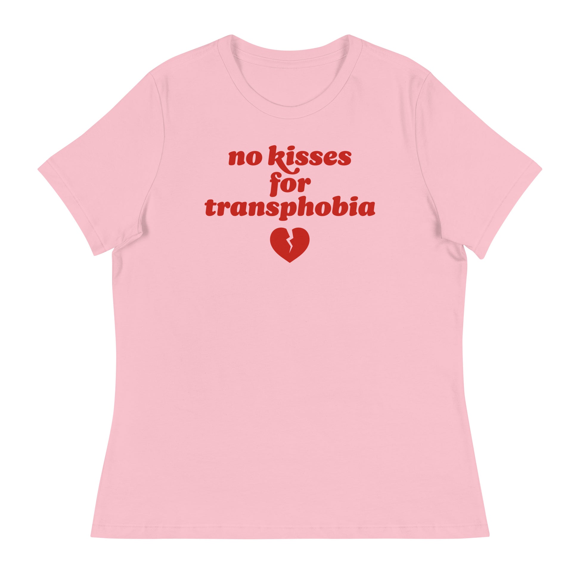 Women’s relaxed t-shirt in soft pink featuring the phrase “no kisses for transphobia” with a broken heart icon, a bold progressive Valentine statement.