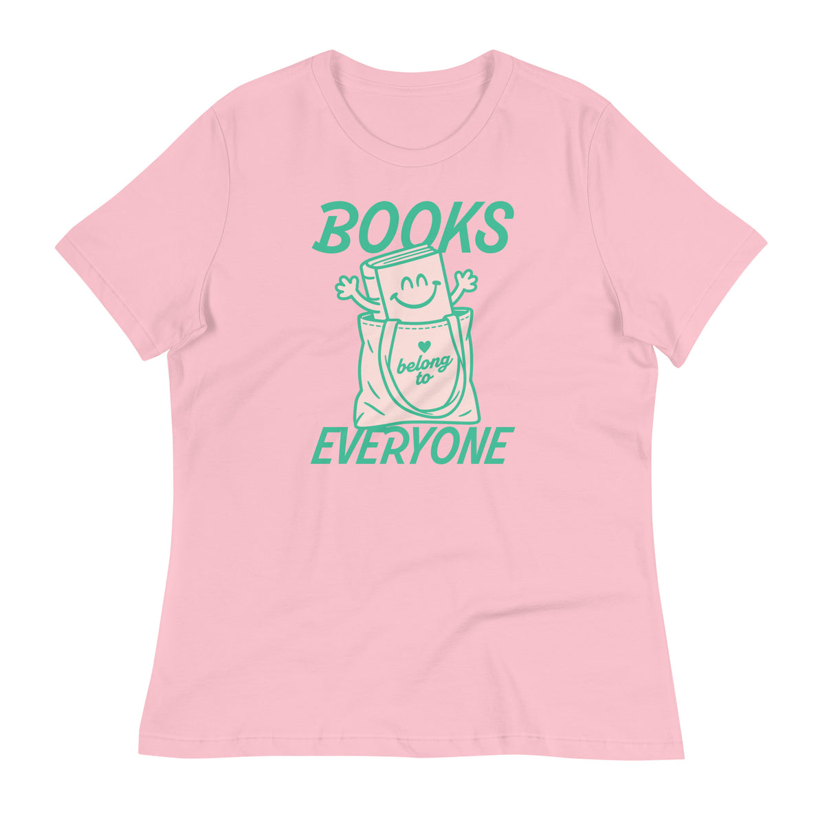 Light pink women’s relaxed t-shirt featuring the “Books Belong to Everyone” illustration for readers, librarians, and book advocates.