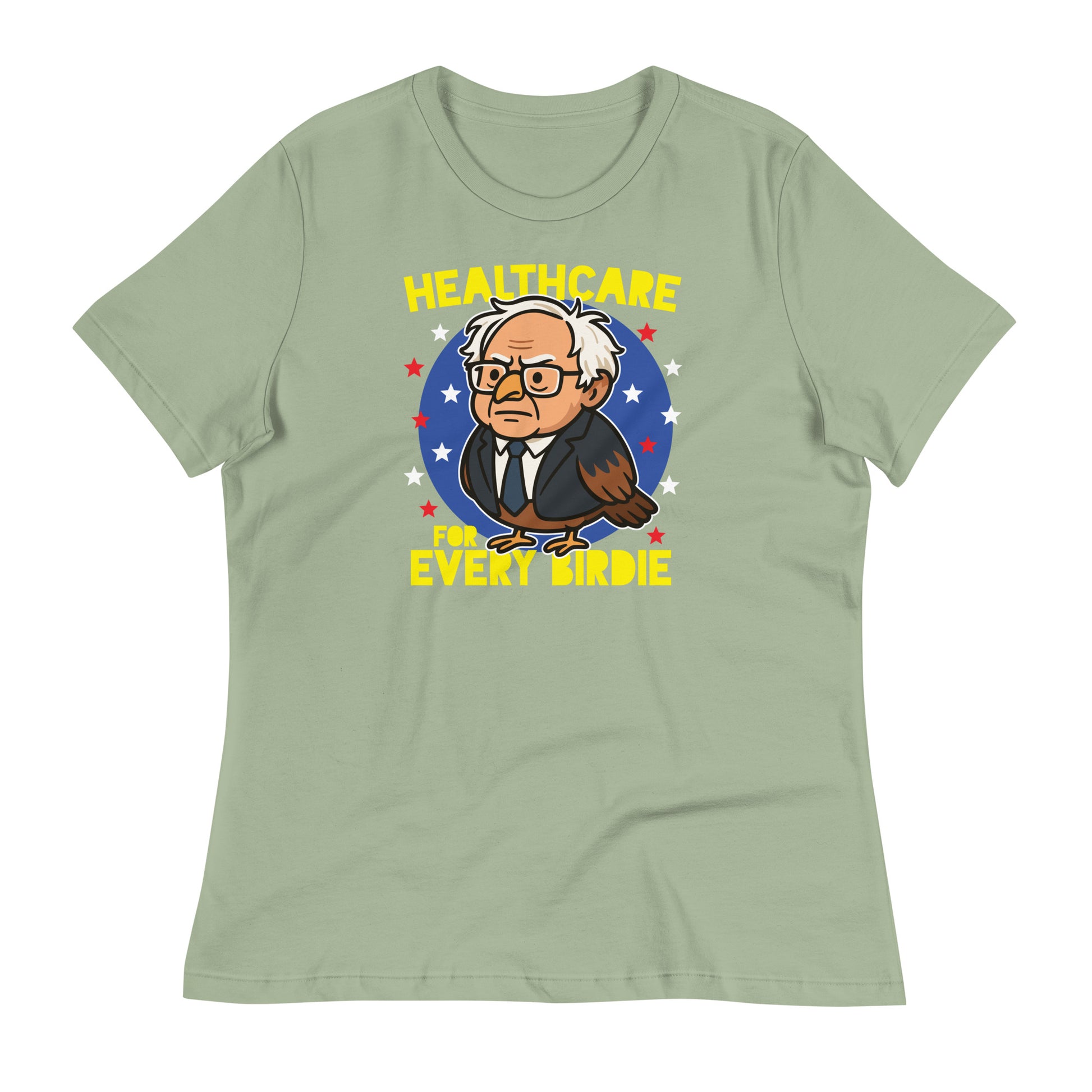 Sage green women’s relaxed t-shirt featuring the “Healthcare for Every Birdie” cartoon owl artwork with a humorous progressive message supporting healthcare for all.