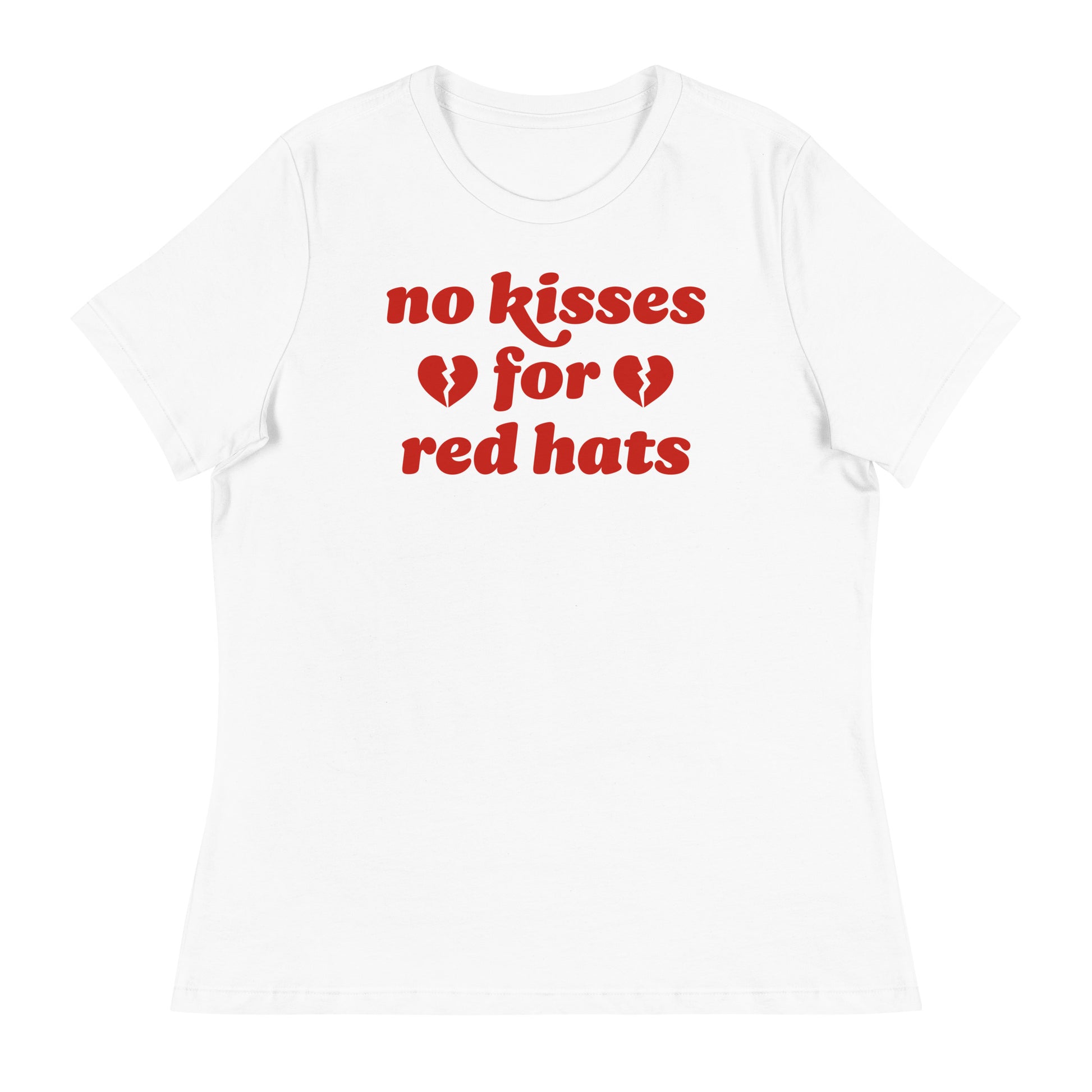Women’s relaxed t-shirt in white displaying “no kisses for red hats” in bold retro lettering with heart graphics, a justice-focused Valentine statement from Blue Wave USA.