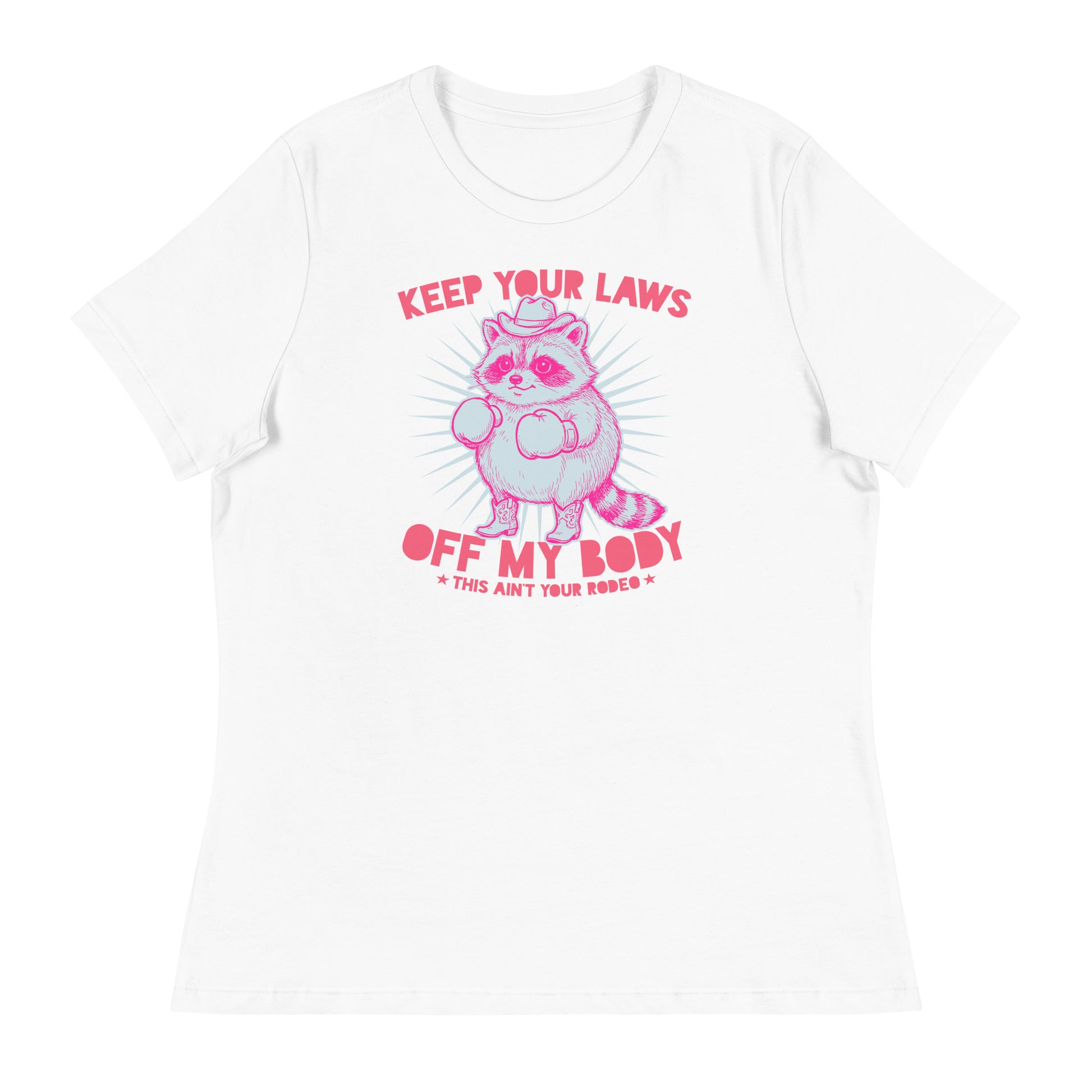 White women’s relaxed T-shirt displaying pink raccoon cowboy graphic and reproductive rights message in clean justice-focused design.